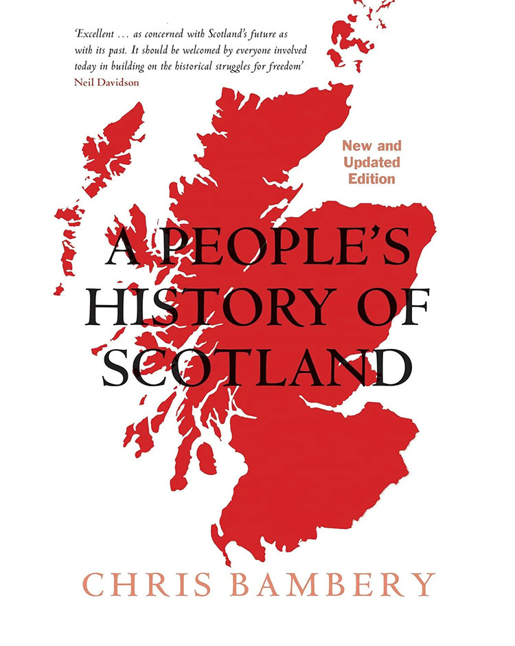 A People's History of Scotland - Chris Bambery
