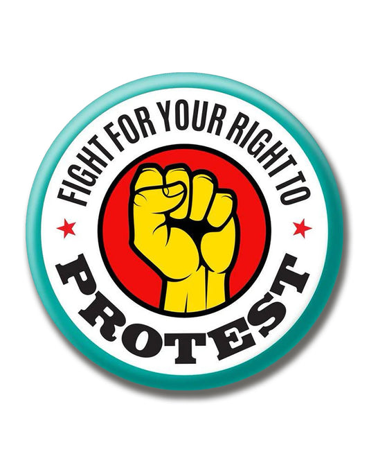 Fight for your Right to Protest badge
