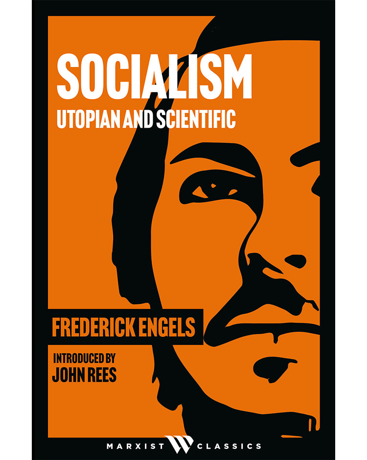Socialism: Utopian and Scientific - Frederick Engels